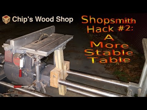 Shopsmith Hack #2: A More Stable Table