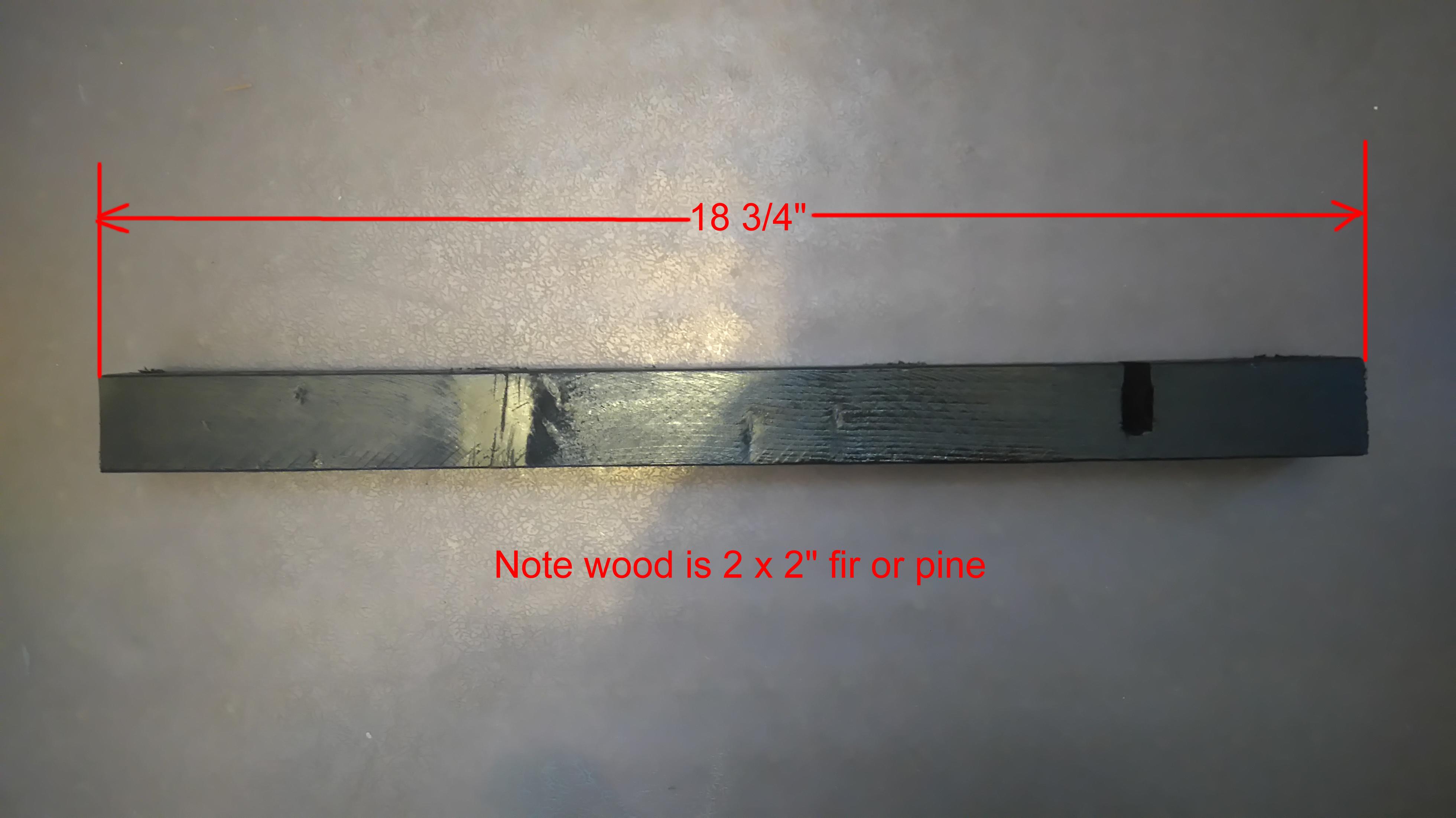 Showing full length of wood piece. .jpg