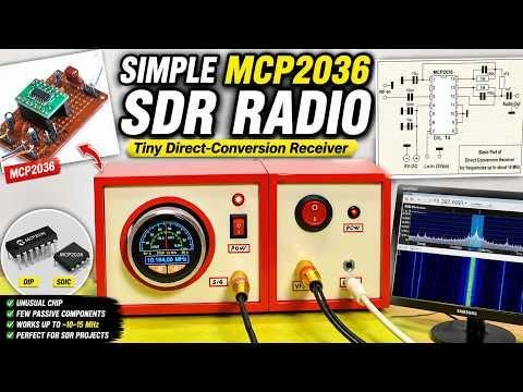 Simple MCP2036 SDR Radio The Most Unusual Software Defined Radio