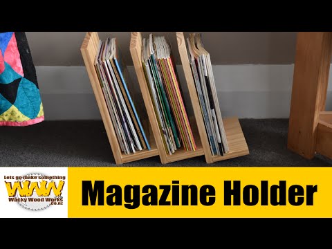 Simple Magazine Holder - Off the cuff - Wacky Wood Works