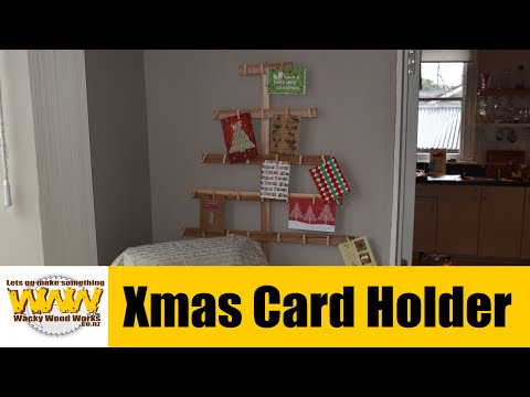 Simple Xmas Card Holder - Off the Cuff - Wacky Wood Works