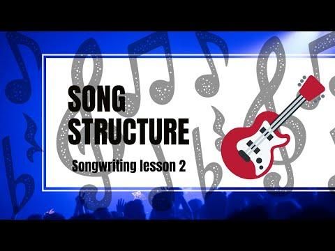 Song Structure | Songwriting lesson 2 | Bonus tips | ElevateMusic