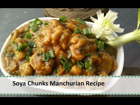 Soya Chunks Manchurian Recipe | SOYA CHUNKS MANCHURIAN RECIPE by Healthy Kadai