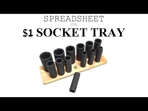 Spreadsheet for $1 Socket Tray