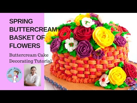 Spring Buttercream Basket of Flowers Cake Tutorial - Mother's Day Cake