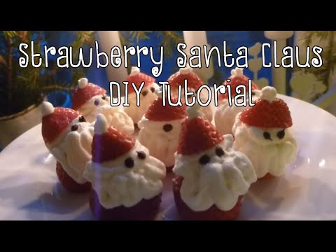 Strawberry Santa Claus - DIY Tutorial