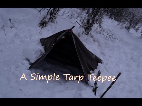 Survival Builds, Tarp Teepee