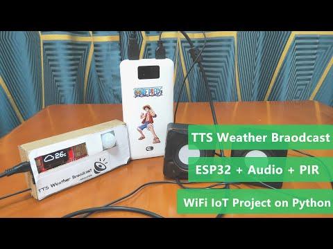 TTS Weather Broadcast Assistant - Based on ESP32