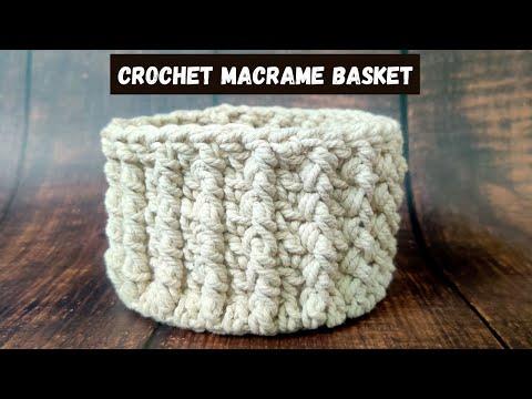 Textured Crochet Macrame Basket Easy Crochet Round Basket Tutorial