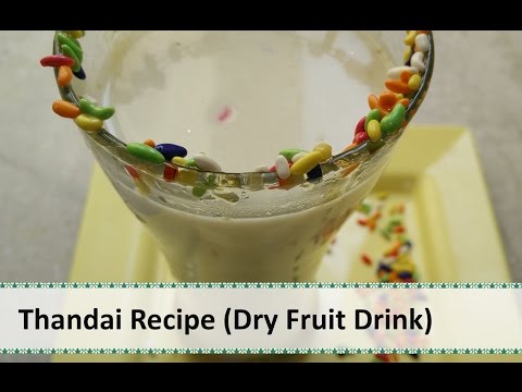 Thandai Recipe by Healthy Kadai