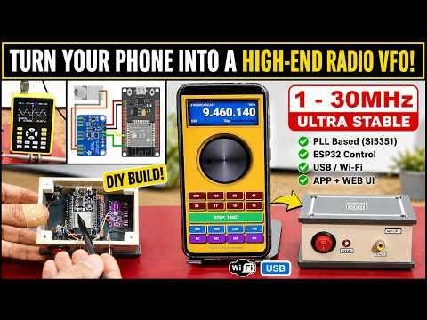 The Ultimate Smartphone VFO ESP32 &amp; Si5351 Wireless Control