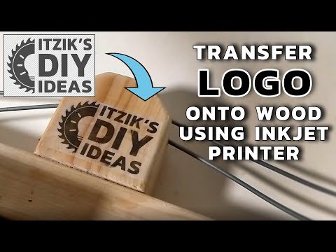 Transfer Logo Photo onto Wood with Inkjet or Laser Printer DIY | using Foto Transfer Potch