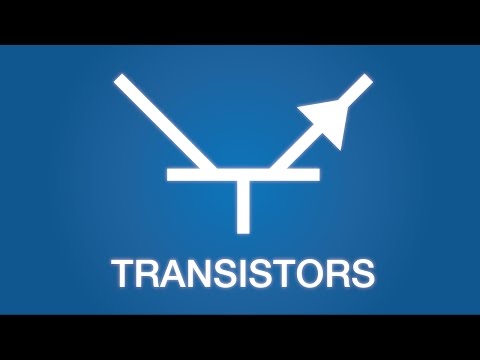 Transistors - Electronics Basics 22 (Updated)