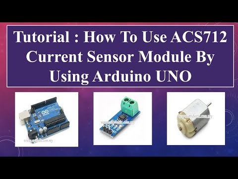 Tutorial: How to use ACS712 Current (30A) Sensor Module by using Arduino UNO