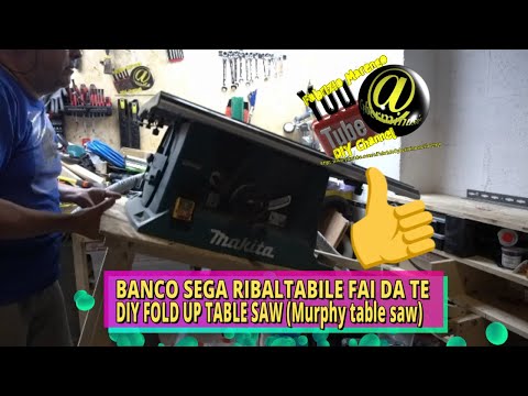 Tutorial banco sega ribaltabile fai da te( How to build DIY fold up table saw or Murphy table saw)