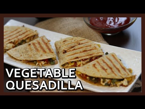 Vegetable Quesadillas Recipe | Popular Mexican Food | Healthy Tortilla Recipe by Healthy Kadai