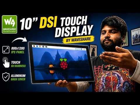 Waveshare 10.1" DSI Touch Display for Raspberry Pi - Unboxing, Setup &amp; First Boot Tutorial