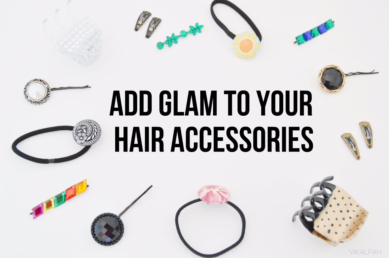 add glam to your hair accessories.jpg