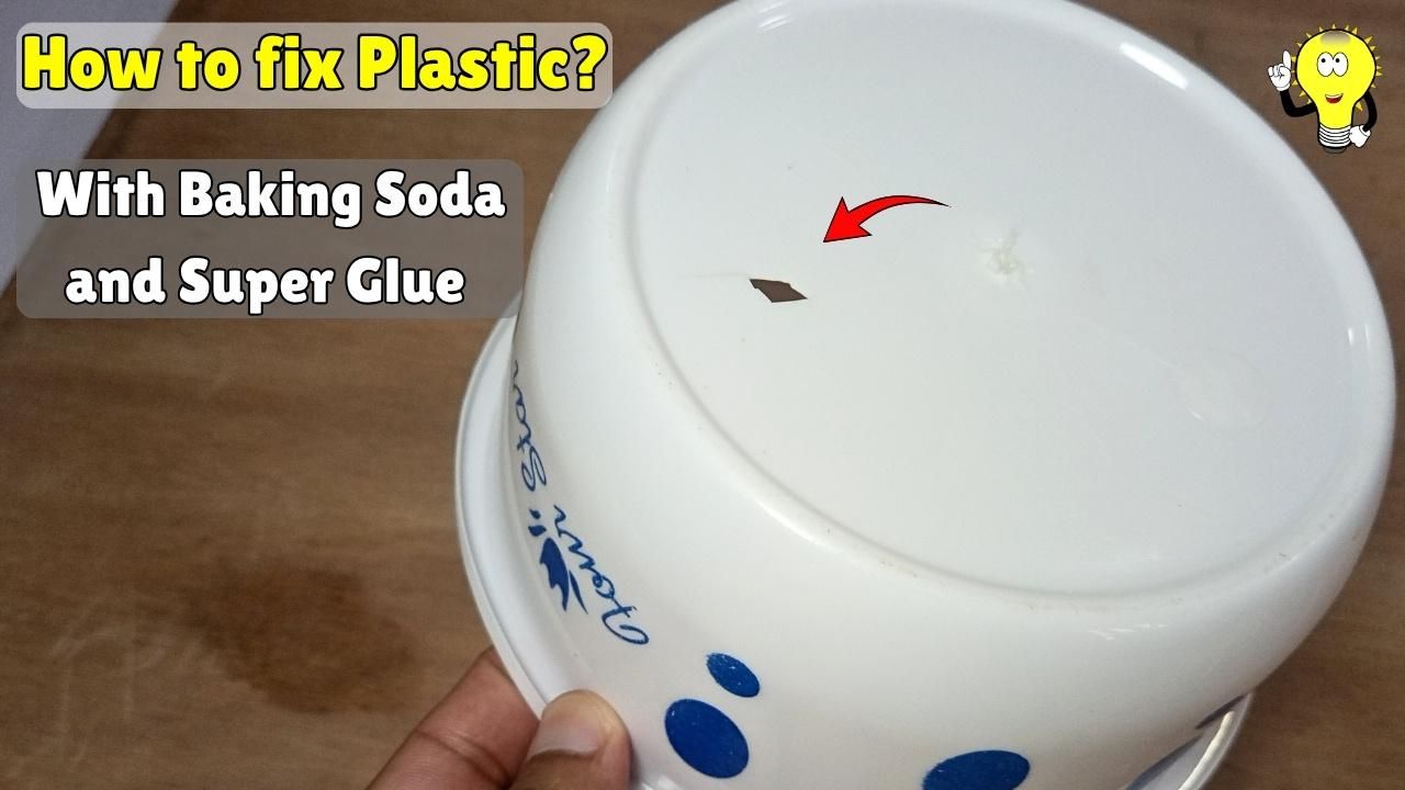 how to fix plastic with baking soda and super glue.jpg