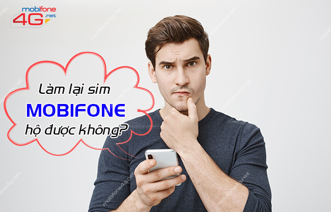 lam-lai-sim-mobifone-ho-duoc-khong.png