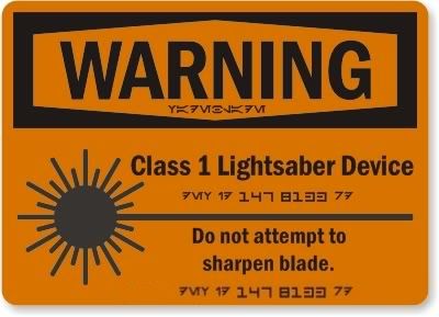 lightsaberwarninglabel.jpg