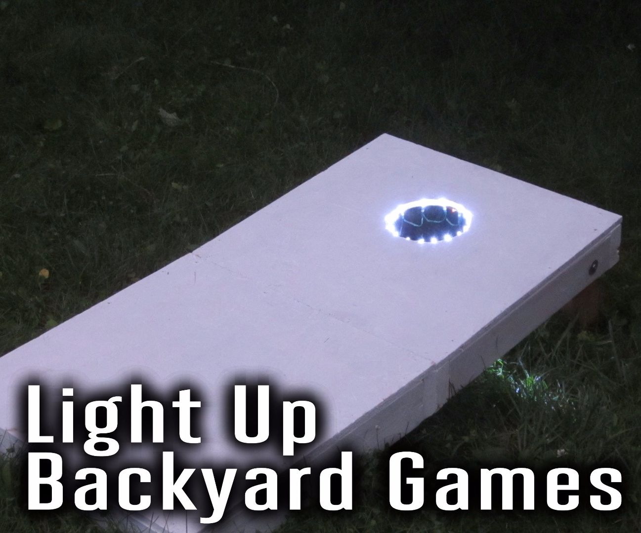 Add Light Up Effects to Backyard Games Like Cornhole