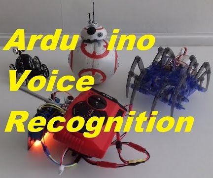 Arduino Voice Recognition Remote Control Car/Spider Robot/BB8 Aka Control  Nearly Everything Using Your Voice