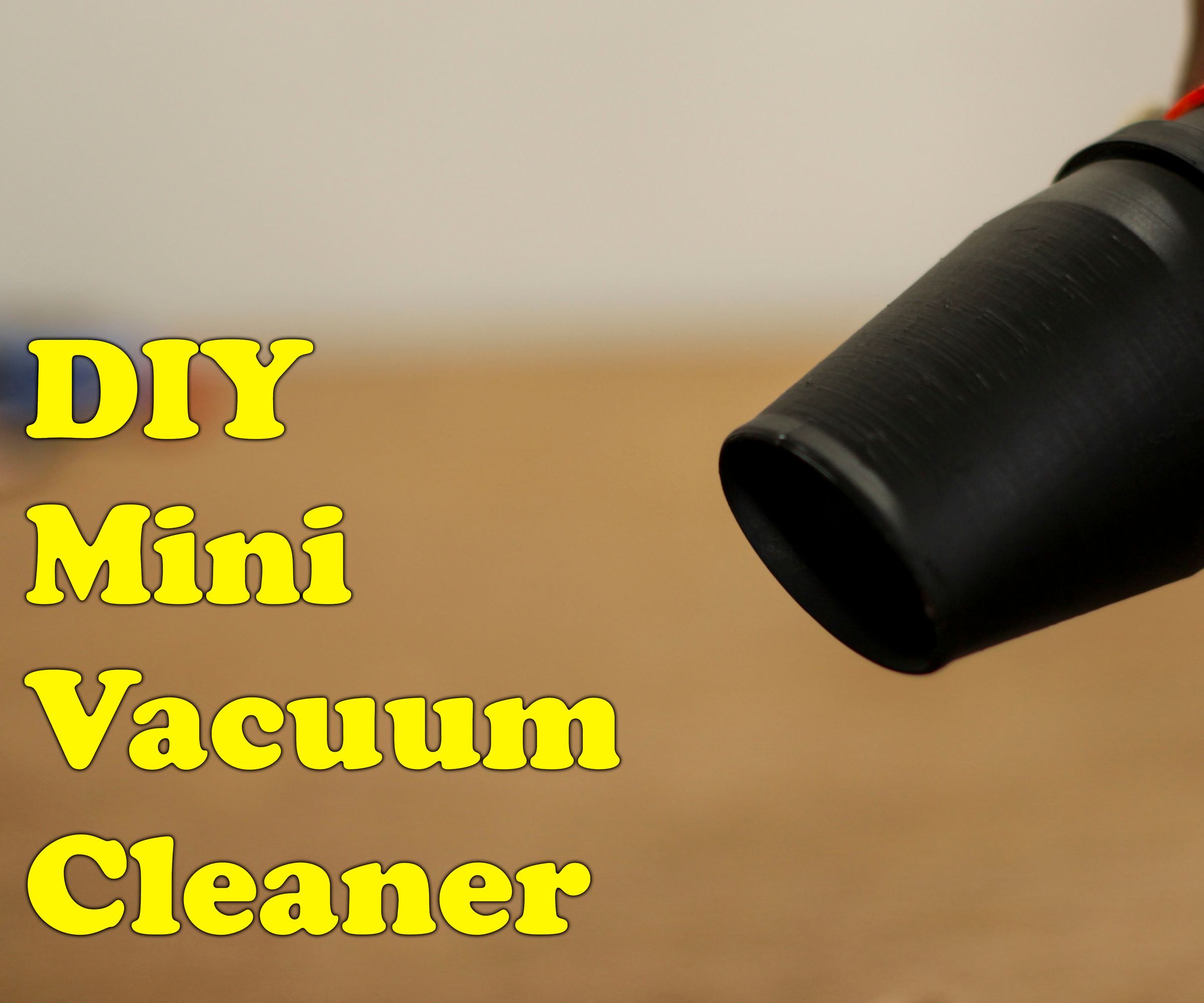 $5 3D Printed  Mini Vacuum Cleaner 