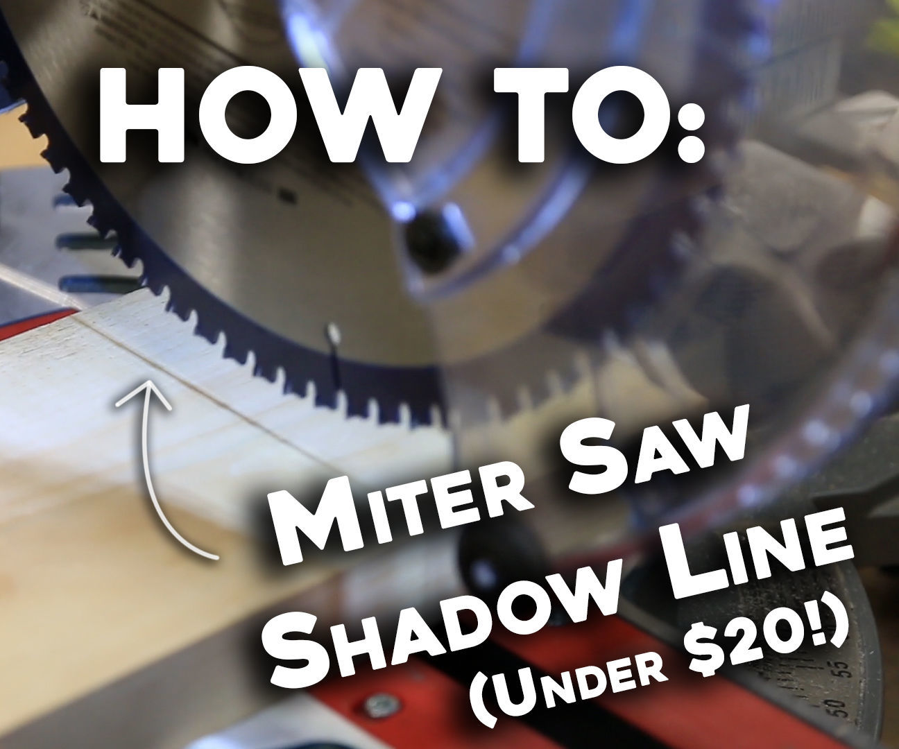 How To: Miter Saw Shadow Line