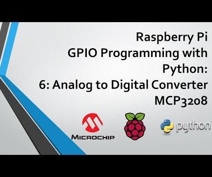 Raspberry Pi & Analog to Digital Conversion (ADC)