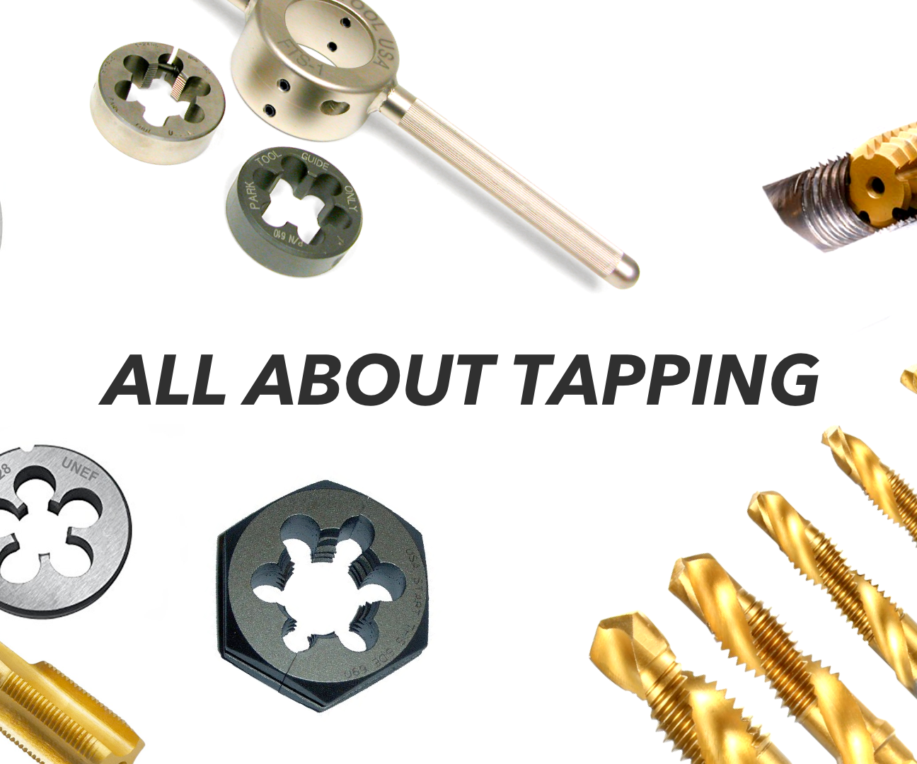 All About Tapping for Screws and Bolts