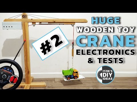 #2 - Powerful Huge Homemade Wooden Toy Crane DIY with Motor | Remote Control | Magnet - Part 1