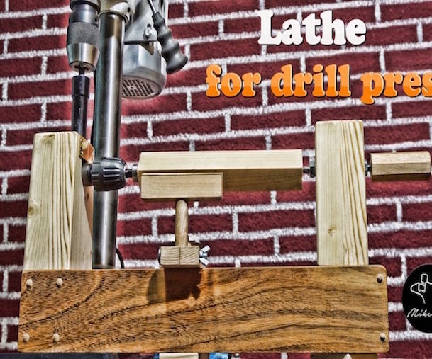 Homemade Lathe for Drill Press