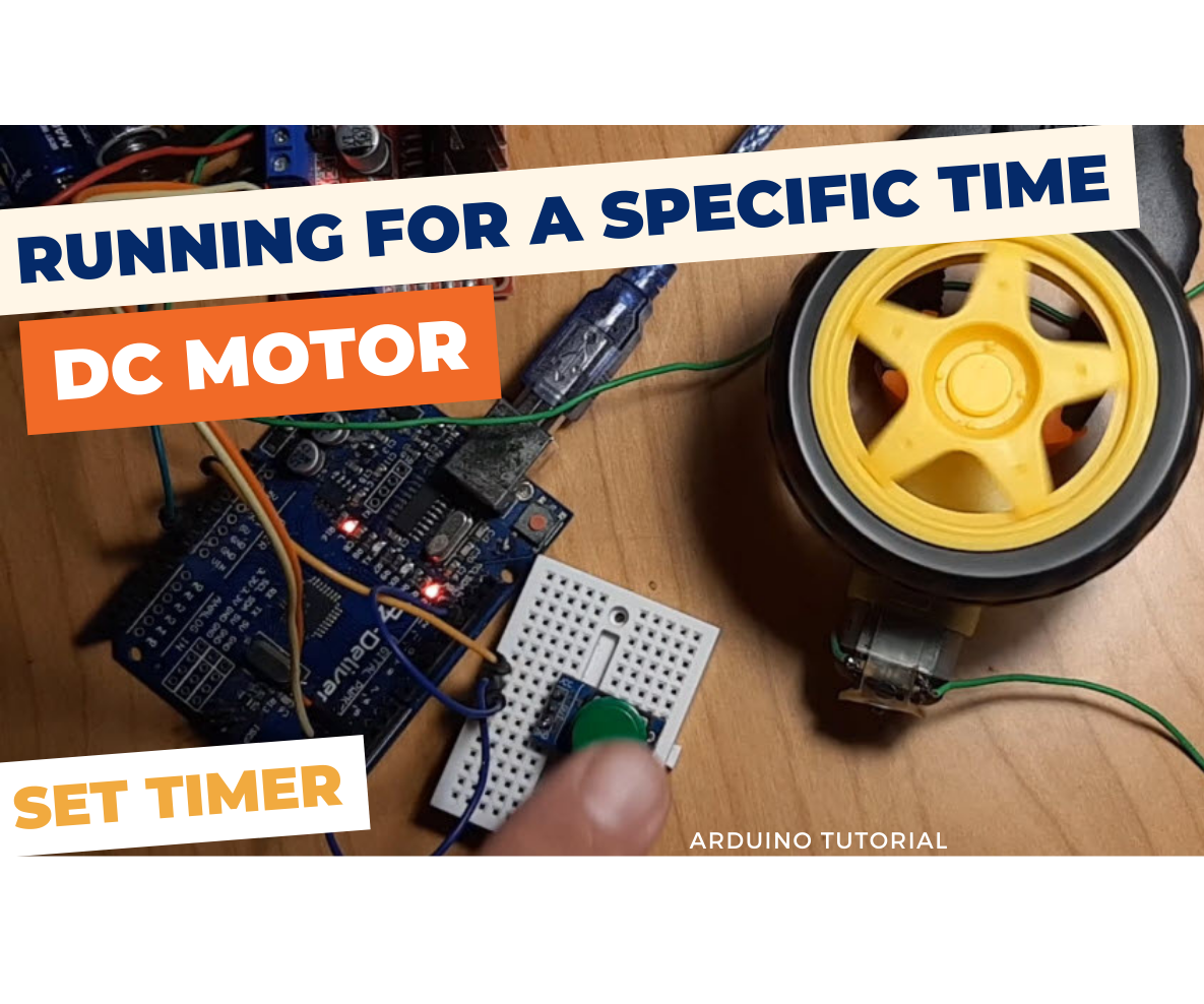 Arduino DC Motor Running for a Specific Time