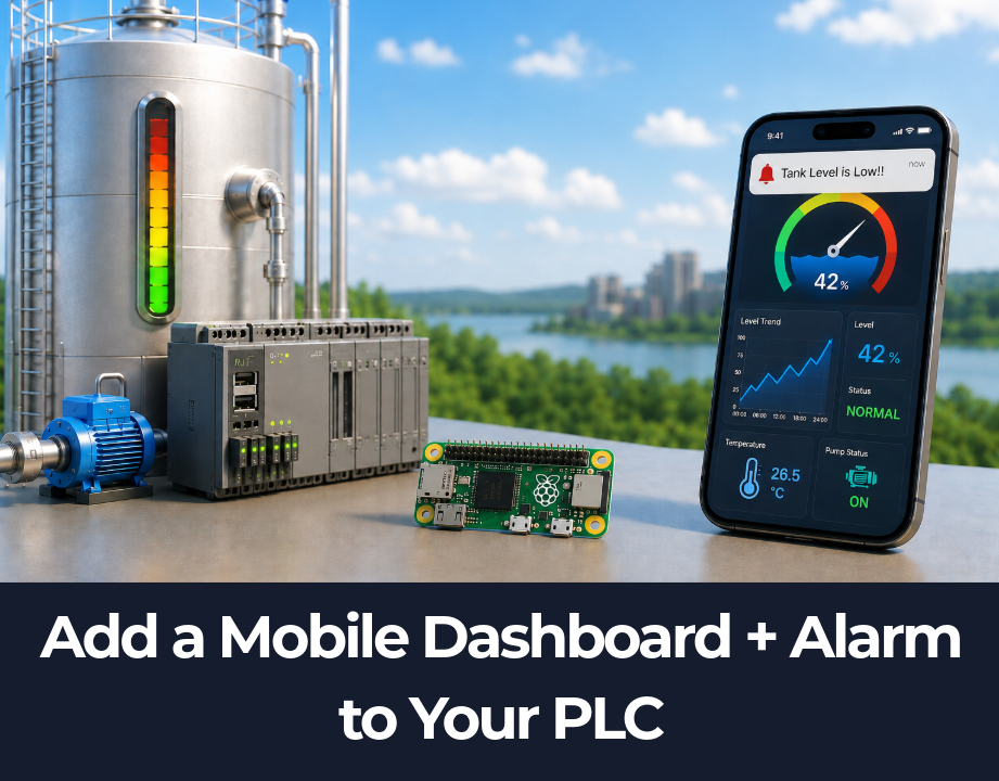 Add a Mobile Dashboard + Alarm to Your PLC in 10 Min