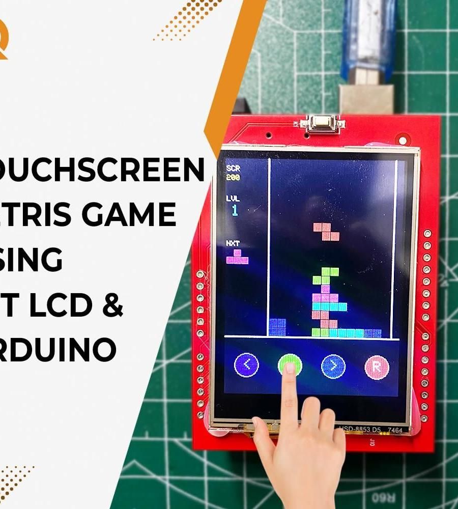 Touchscreen Tetris Game Using TFT LCD & Arduino