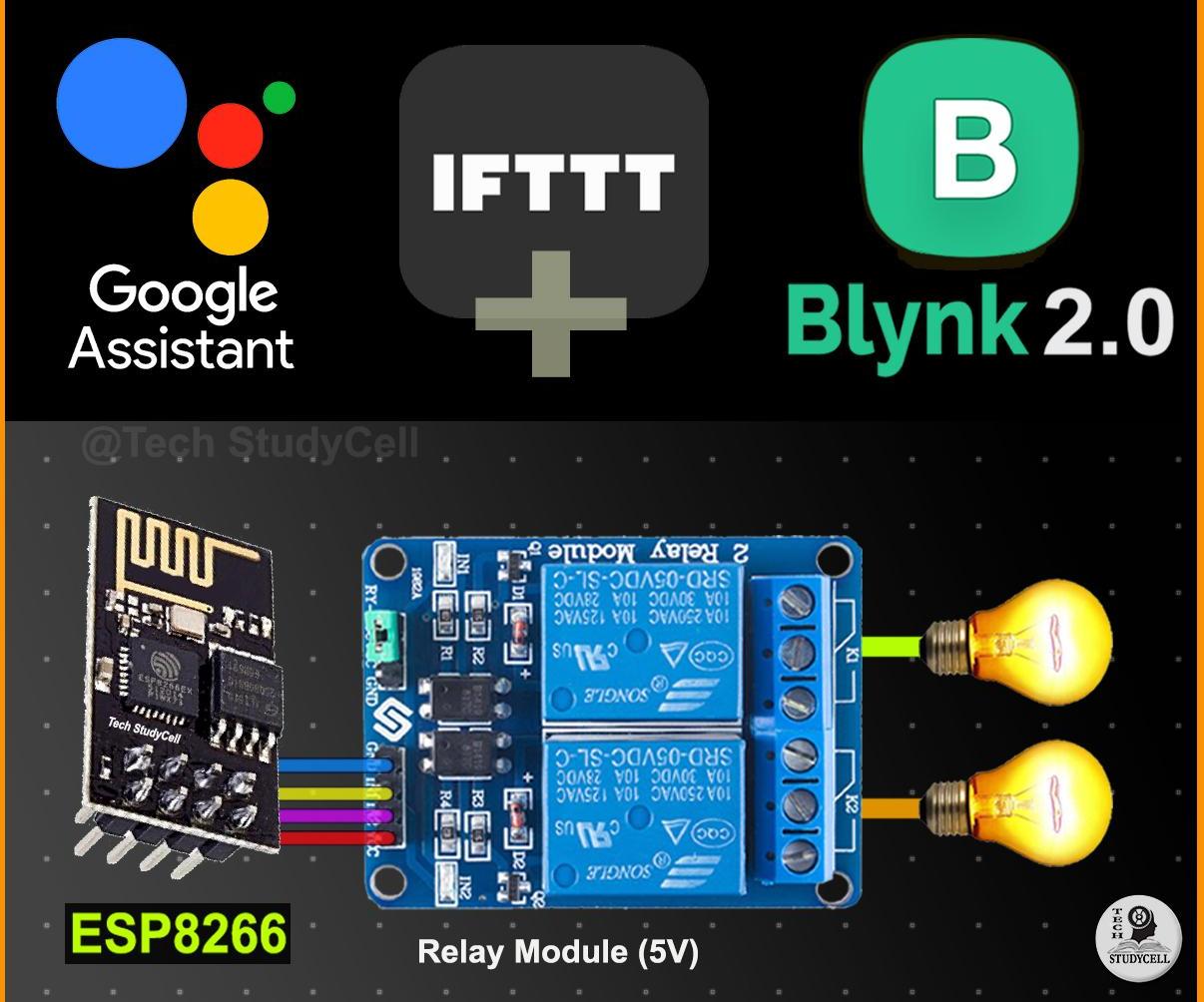 ESP01 Project Using Blynk IFTTT & Google Assistant