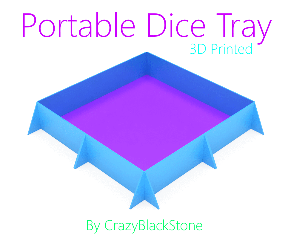 3D Printed Extremely Portable Dice Tray