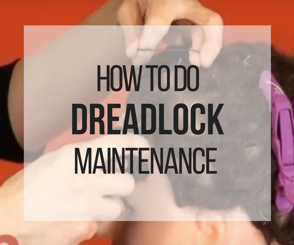 How to Maintain and Tighten Human Hair Dreadlocks