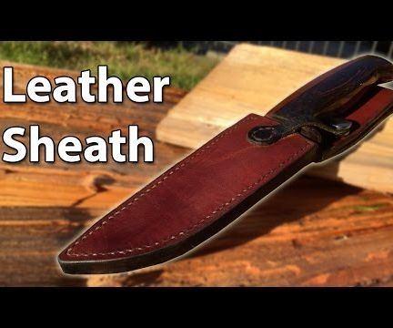 Make an Amazing Leather Sheath for a Knife! Beginner Friendly!