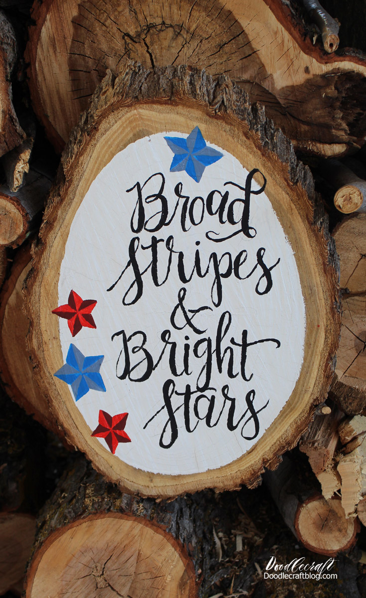 broad stripes and bright stars patriotic wood slice calligraphy brush lettering diy craft markers paint(23).JPG