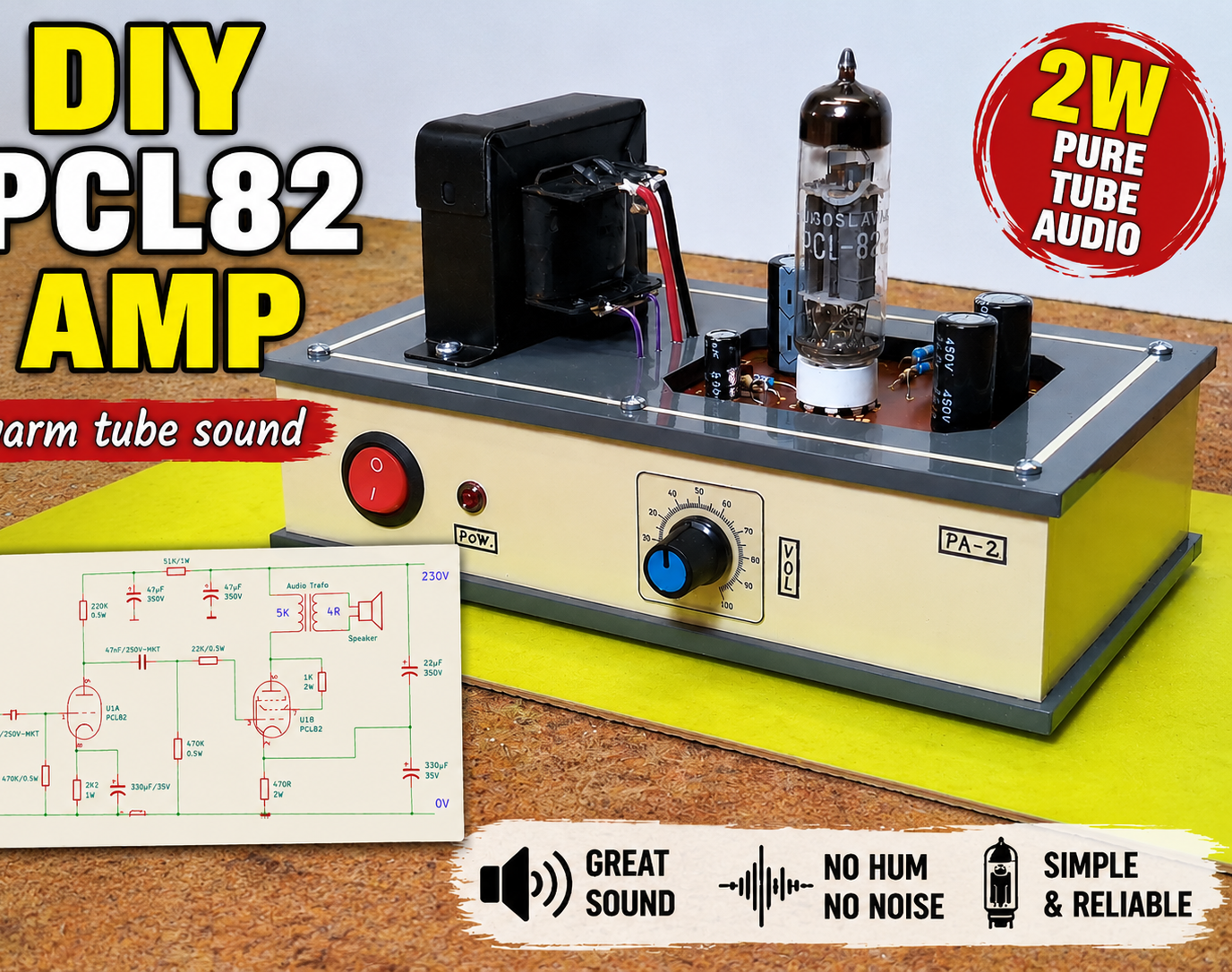 DIY PCL82 Tube Amplifier, Single-Ended Amp With Amazing Sound