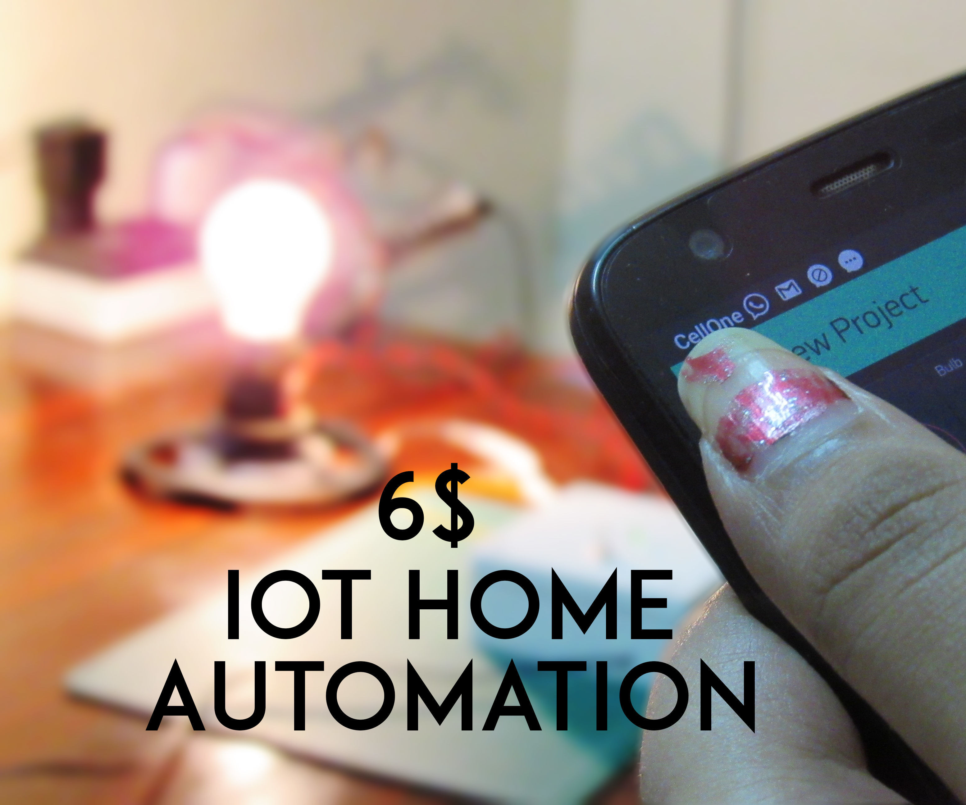 Control Home Appliances With Phone and Internet of Things Under 6 $