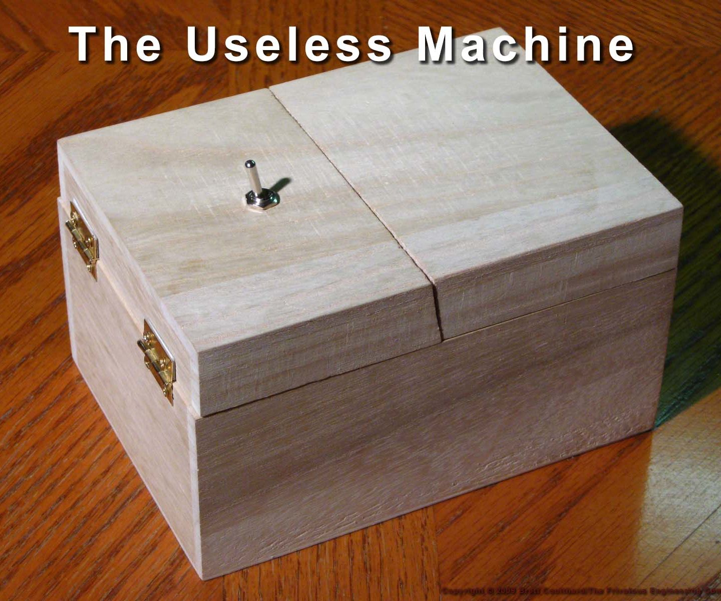 The Most Useless Machine EVER!