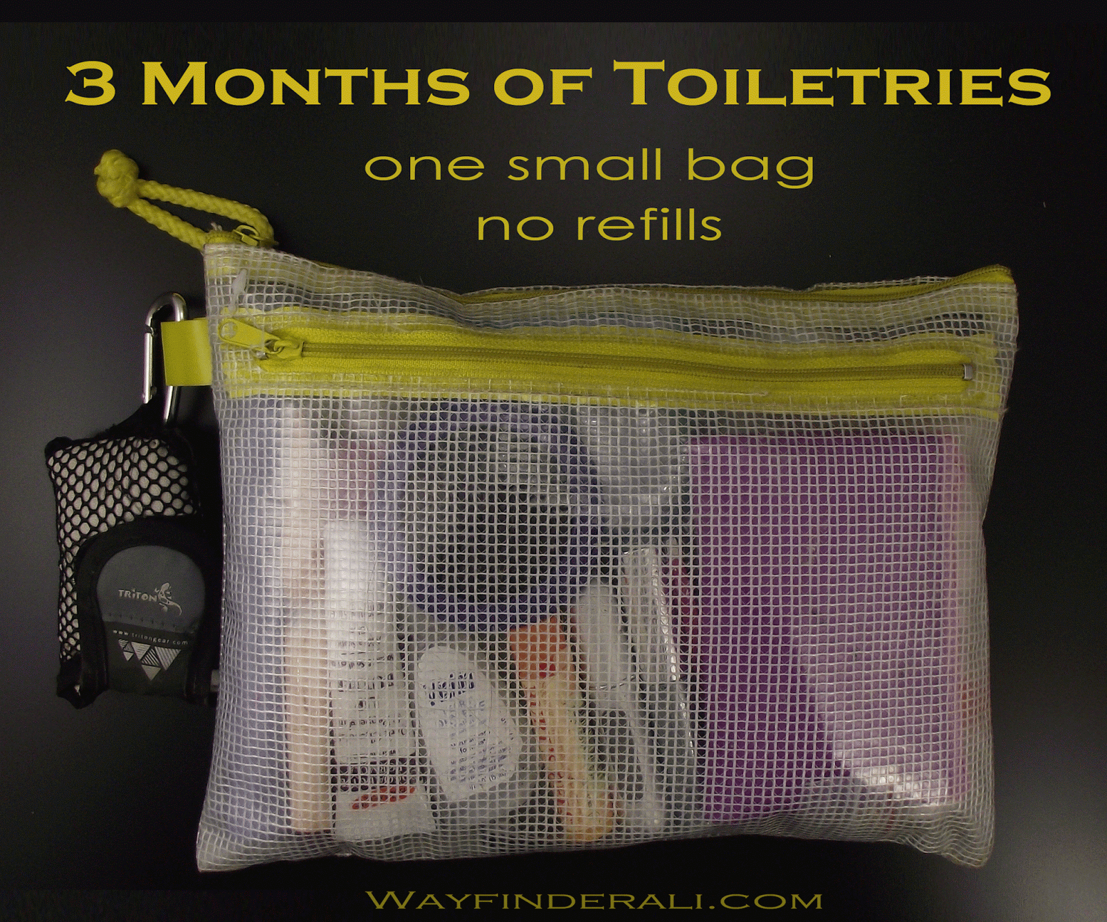 3 Months of Toiletries, One Small Bag, NO REFILLS Carry-On