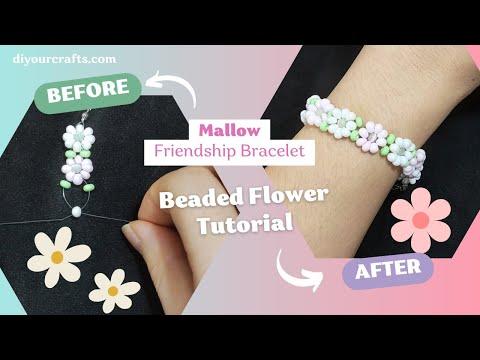 &quot;Mallow&quot; DIY Friendship Flowers Bracelet Tutorial: Step by Step Guide