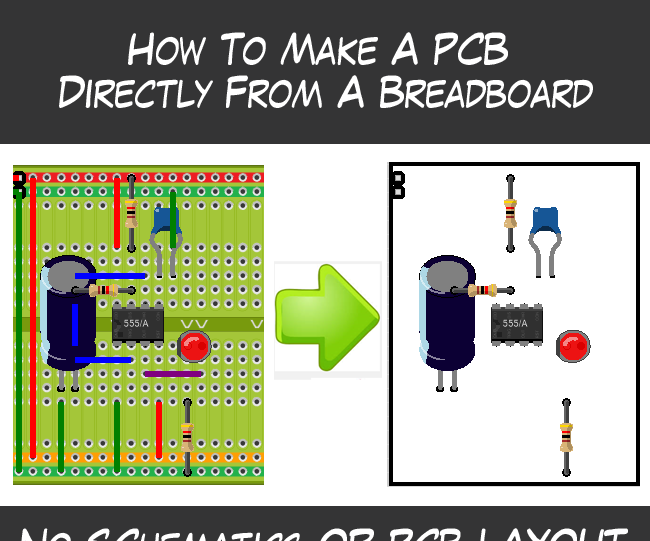 Create a PCB Directly From a Breadboard 