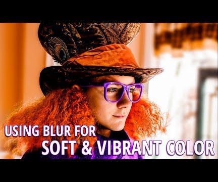 Create Soft, Dreamy and Vibrant Color Using a Blur Layer