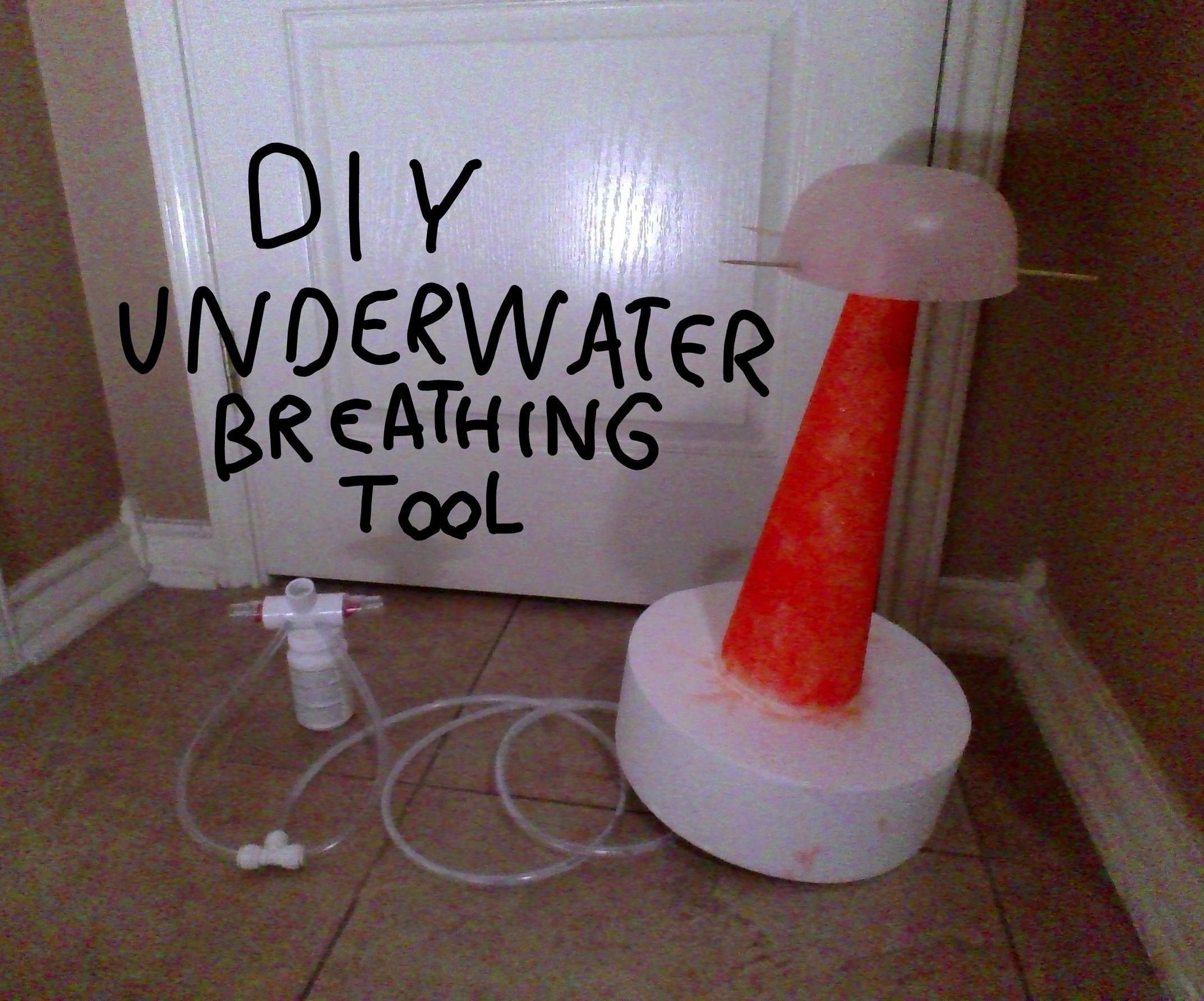 DIY Underwater Breathing Tool