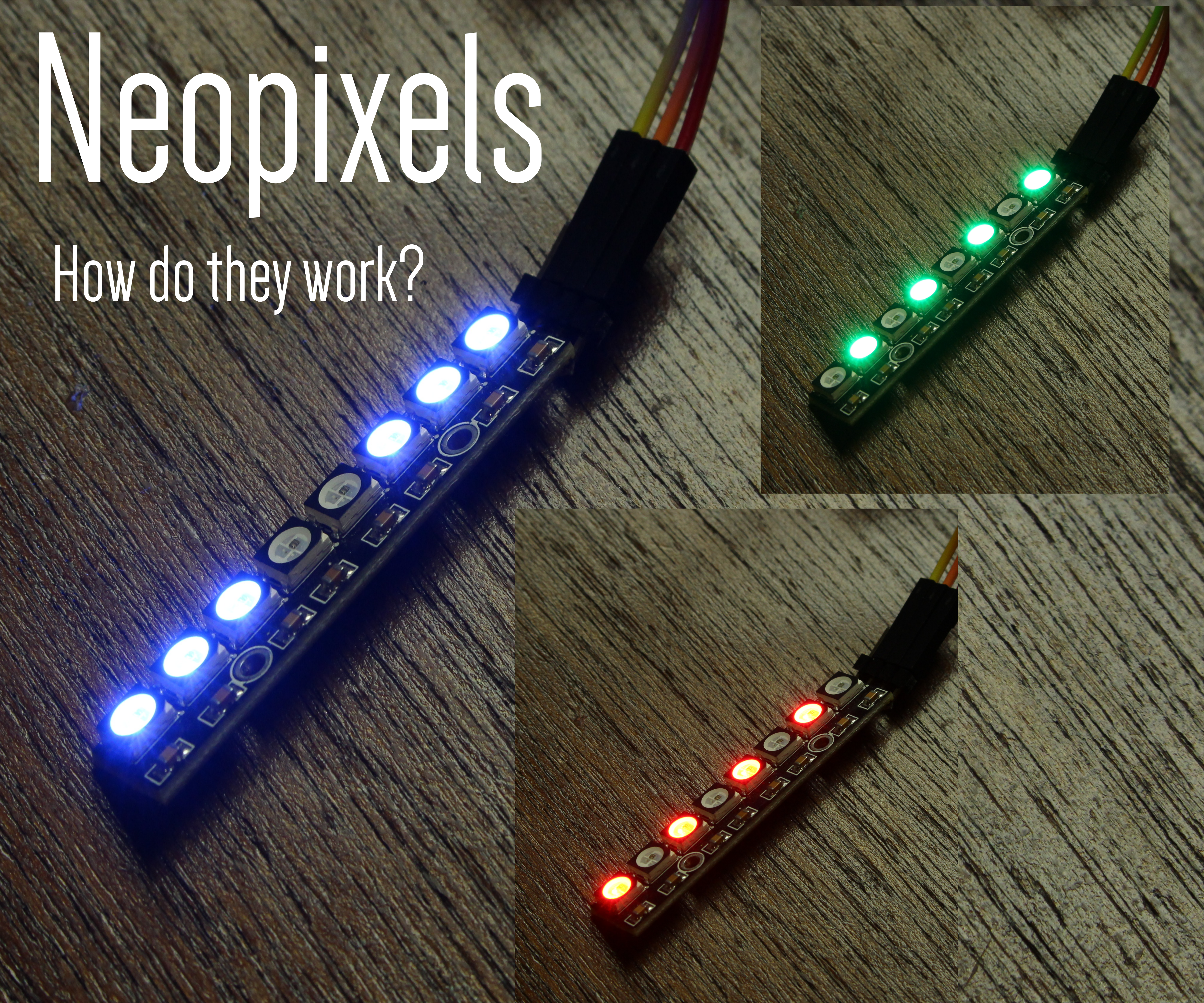 Neopixels, How Do They Work?